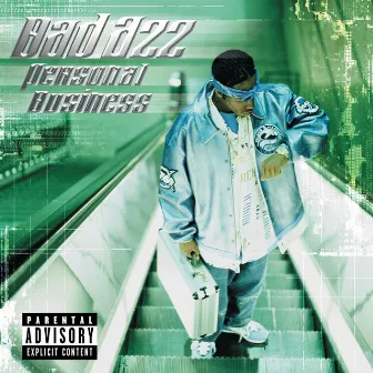 Personal Business by Bad Azz