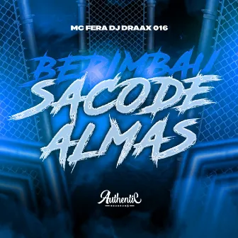 Berimbau Sacode Almas by MC FERA