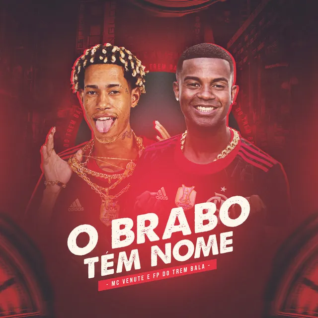 O Brabo Tem Nome