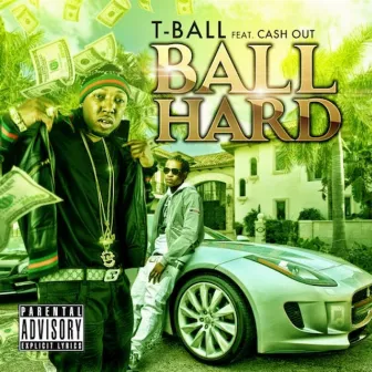 BALL HARD by T Balla