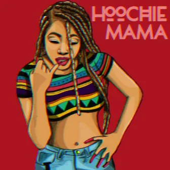 Hoochie Mama by Top Ramen