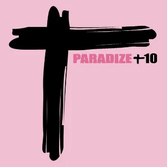 Paradize +10 - Edition Deluxe by Indochine