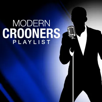 Modern Crooners Playlist by Philadelphia Studio Band