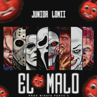 El Malo by Junior Lomi