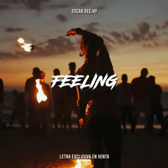 Feeling (Letra Exclusiva en Venta) by Oscar Deejay