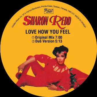 Love How You Feel by Sharon Redd