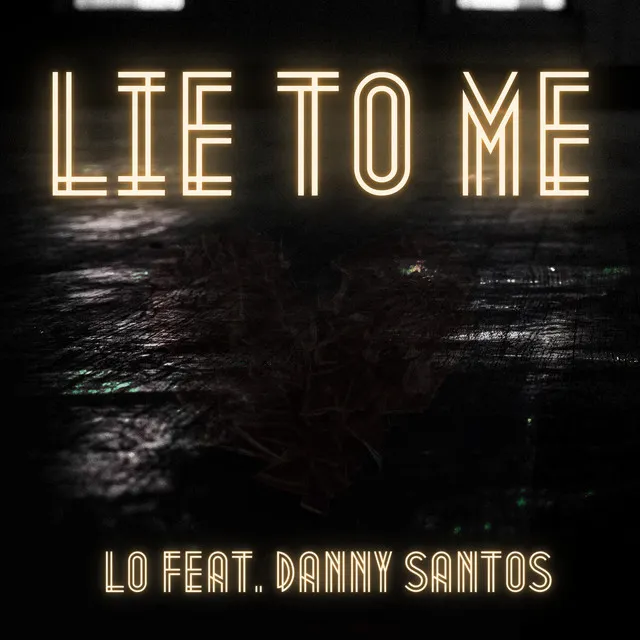 Lie To Me