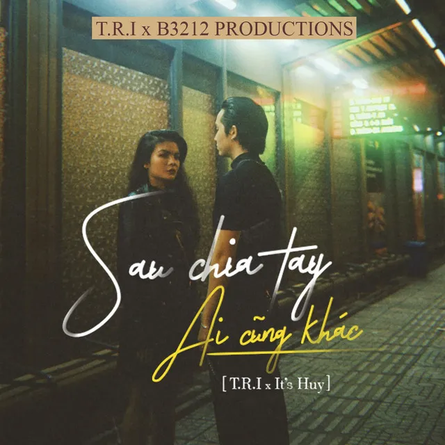 Sau Chia Tay Ai Cũng Khác (feat. It's Huy)