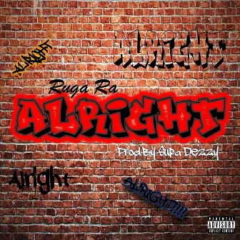 Alright by Ruga Ra