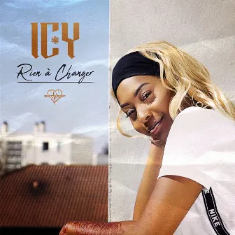 Rien à changer by Icy