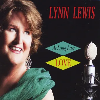 At Long Last Love by Lynn Lewis