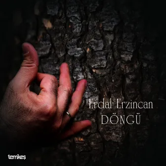 Döngü by Erdal Erzincan