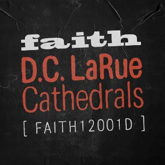 Cathedrals by D.C. LaRue