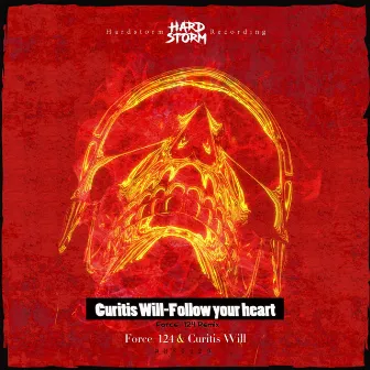 Curitis Will-Follow your heart (Force-124 Remix) by Force-124