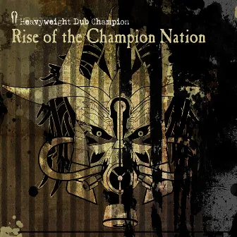 Rise of the Champion Nation by Heavyweight Dub Champion