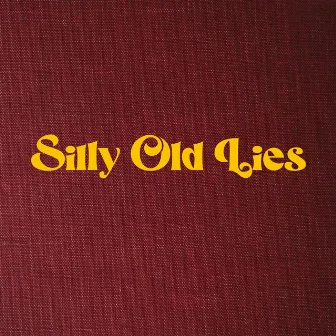 Silly Old Lies by AIJA AINI