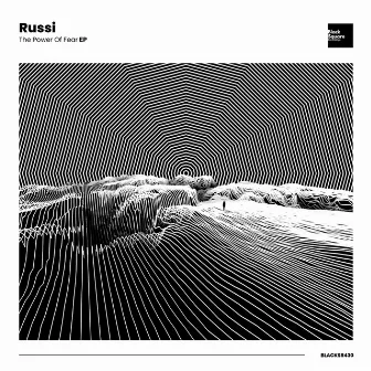 The Power Of Fear EP by Russi