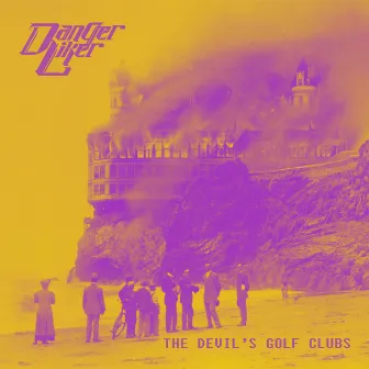 The Devil's Golf Clubs by Danger Liker