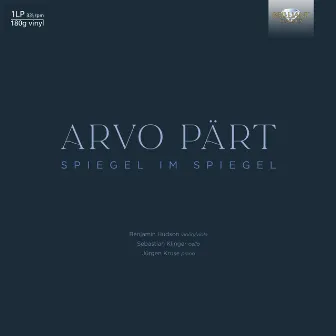 Arvo Pärt: Spiegel im Spiegel by Benjamin Hudson