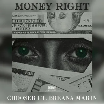 Money Right by Chooser