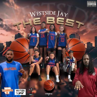 The Best by Westside Jay