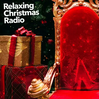 Relaxing Christmas Radio by New Year & Christmas Relaxing Sounds