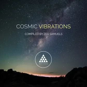 Cosmic Vibrations by Zeb Samuels