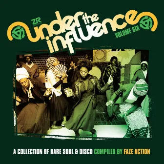 Under the Influence Vol.6 compiled by Faze Action by Faze Action