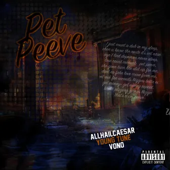 Pet Peeve by AllHailCaesar