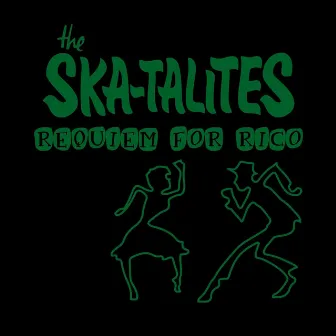 Requiem for Rico by The Skatalites