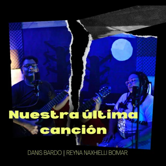 Nuestra ultima cancion