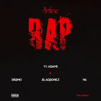 Define Rap II by VJ Adams