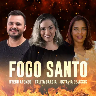 Fogo Santo by Octavia de Assis