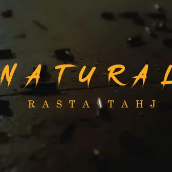 NATURAL by Rasta Tahj