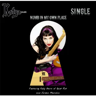 Numb in My Own Place (feat. Kelly Garni & Jordan Marchini) by Katyamusic