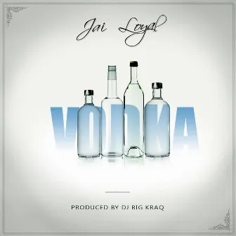 Vodka by Jailoyal