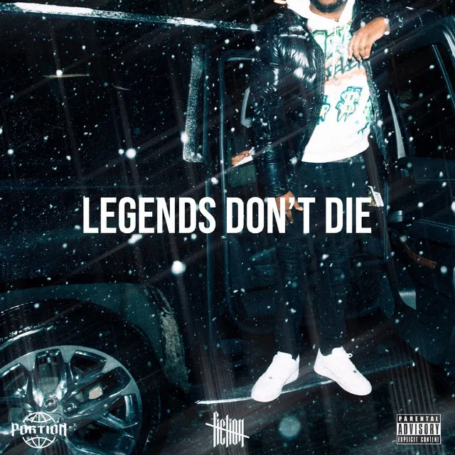 Legends Don't Die