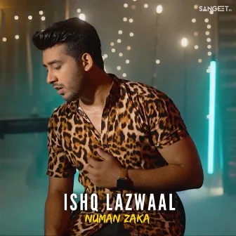 Ishq Lazwaal by Numan Zaka