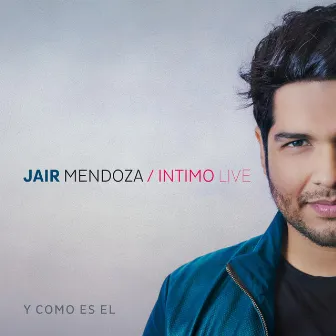 Y Como Es El by Jair Mendoza