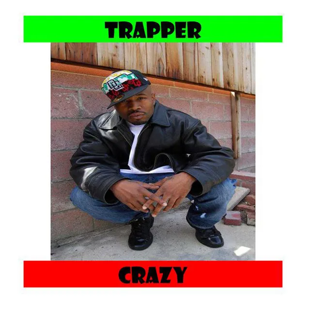 Trapper Crazy