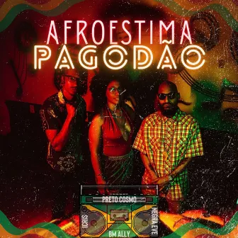 Afroestima PAGODÃO by Negra Eve