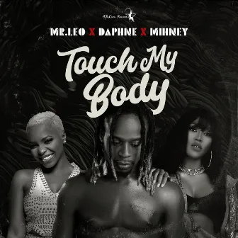 Touch My Body by Daphne