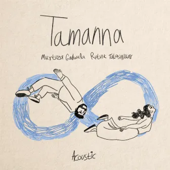 Tamanna (Acoustic) by RUTVXK