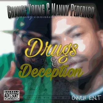 Drugs and Deception by Chance Young