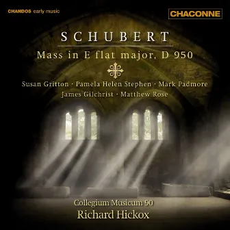 Schubert: Mass in E-Flat Major, D. 950 by Susan Gritton