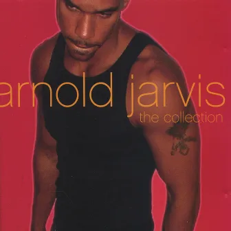 The Collection by Arnold Jarvis