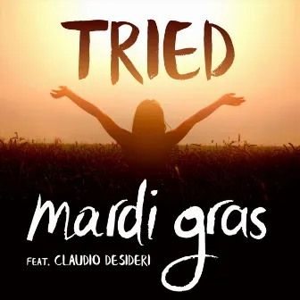 Tried by Mardi Gras