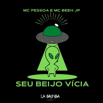 Seu Beijo Vícia by Mc Beeh JP