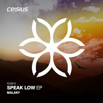 Speak Low EP by Malaky