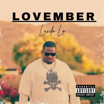 LoVember by Lando Lo